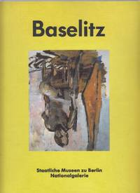 Georg Baselitz - bilder aus Berliner Privatbesitz