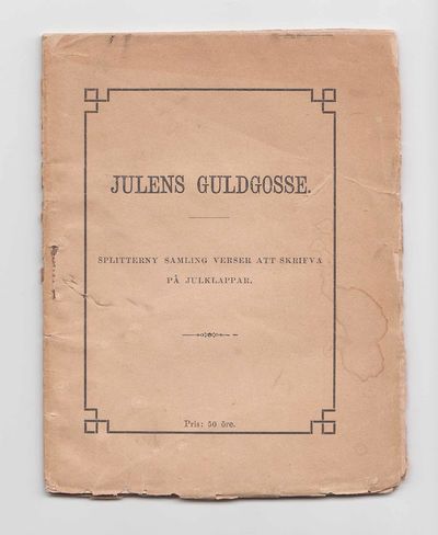 Julens guldgosse. Splitter ny samling verser att…