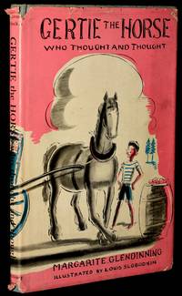 GERTIE THE HORSE WHO THOUGHT AND THOUGHT (Signed)