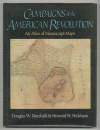 cover of Campaigns of the American Revolution: An Atlas of Manuscript Maps