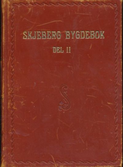 Skjeberg bygdebok. Del II. Bygdens kommunale liv…