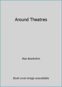 Around Theatres
