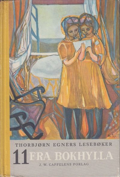 Thorbjørn Egners lesebøker. Ellevte bok. Fra…