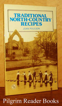 Traditional North-Country Recipes by Poulson, Joan - 1985