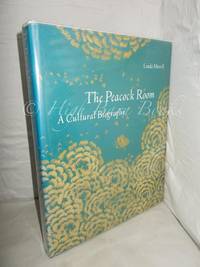 image of The Peacock Room: A Cultural Biography