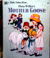 A little Golden Book Wilkins MOTHER GOOSE by Eloise Wilkin's Mother Goose - 1961 (1978)