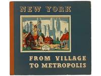New York from Village to Metropolis