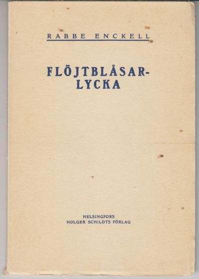 Flöjtblåsarlycka.