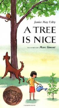 A Tree Is Nice (Rise and Shine) by Udry, Janice May