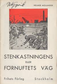 Stenkastningens eller förnuftets väg.