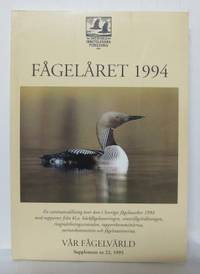 Fågelåret 1994. Vår fågelvärld Supplement nr 22,…