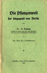Die Pflanzenwelt der Umgegend von Berlin.