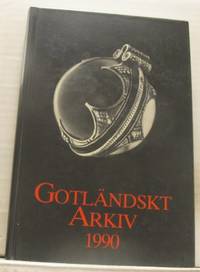 Gotländskt arkiv 1990. Årgång 62. Meddelanden…