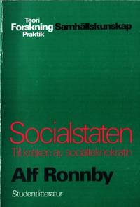Socialstaten. Till kritiken av socialteknokratin.
