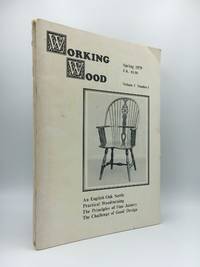 WORKING WOOD Volume 1, Numbers 1, 2, 3, 4 [4 Issues]