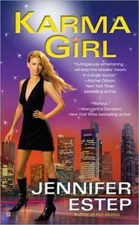 Karma Girl (Bigtime) by Jennifer Estep - Paperback - First Edition - 2007 - from Kayleighbug Books (SKU: KB006032)