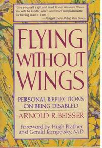 image of FLYING WITHOUT WINGS; Personal Reflections on Being Disabled