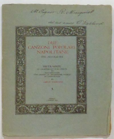 Due canzoni popolari napolitane dal secolo XVI.…