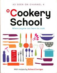 Cookery School by Corrigan, Richard - 2011