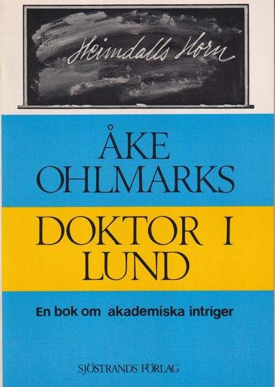 Doktor i Lund. En bok om akademiska intriger.…