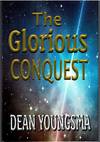 The Glorious Conquest