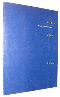 Prent/Cronenberg: Crimes against nature by Louise Dompierre - Paperback - First Edition - 1987 - from RareNonFiction.com (SKU: 547c6762)
