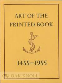 image of ART OF THE PRINTED BOOK 1455-1955
