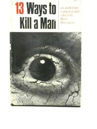 image of 13 Ways to Kill a Man