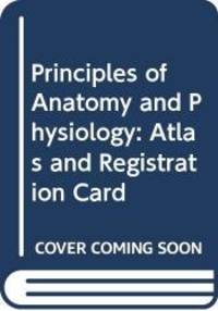 image of Principles of Anatomy and Physiology