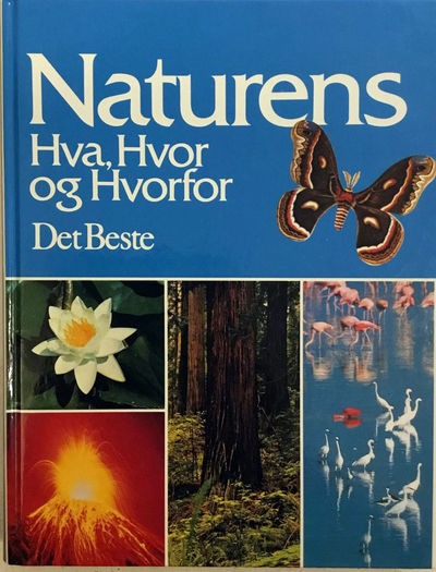 Naturens Hva, Hvor og Hvorfor. Første utgave. 2.…