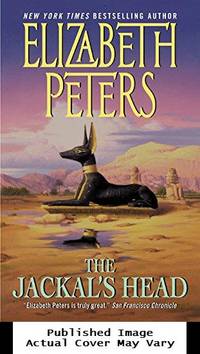 The Jackal&#039;s Head by Peters, Elizabeth - 2002-06-04 Spine Wear. See our T