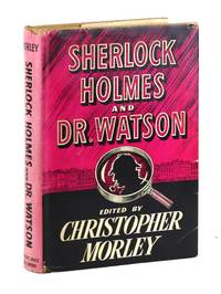 Sherlock Holmes and Dr. Watson: A Textbook of Friendship