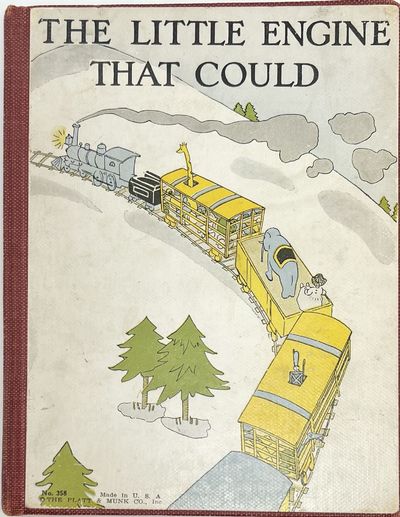The Little Engine That Could, Retold by Watty Piper from The Pony Engine by Mabel C. Bragg