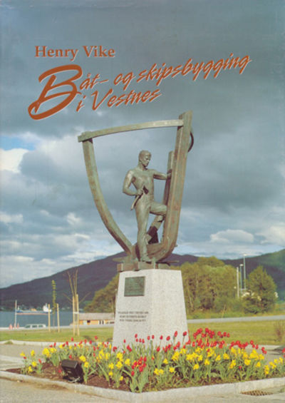 Båt- og skipsbygging i Vestnes.