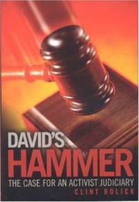 David's Hammer: The Case for an Activist Judiciary