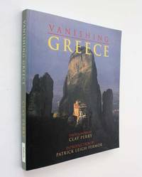 Vanishing Greece by Elizabeth Boleman-Herring - Paperback - 2003 - from Cover to Cover Books & More (SKU: 52897)