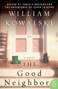 The Good Neighbor : A Novel