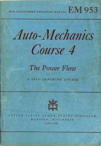 Auto - Mechanics Course 4: The Power Flow (EM 953)