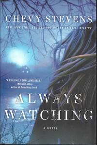 Always Watching by Chevy Stevens - 2013-06