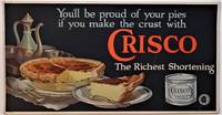 (Advertising - Trolley Car)  You'll be Proud of Your Pies if You Make the Crust with CRISCO The Richest Shortening