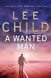 Child, Lee | Wanted Man, A | Signed First Edition UK Copy
