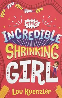 The Incredible Shrinking Girl: 1
