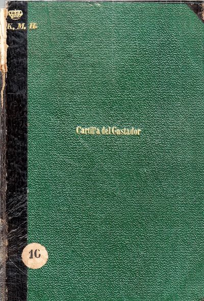 Cartilla ó instruccion del Gastador