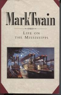 image of Life On The Mississippi