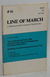 cover of Line of March, a Marxist-Leninist journal of rectification, No. 16, Fall 1984