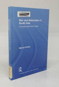War and Nationalism in South Asia: The Indian state and the Nagas
