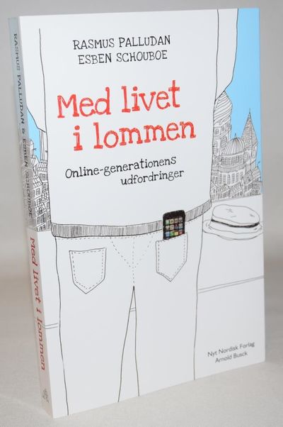 Med livet i lommen - Online-generationens…