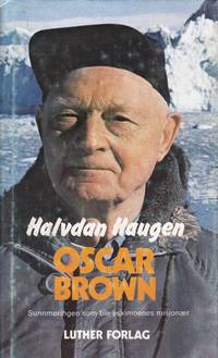 (BROWN, OSCAR) Oscar Brown. Sunnmøringen som ble…