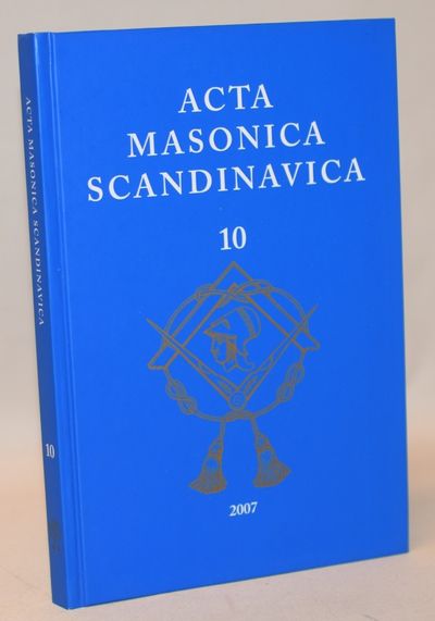 Acta Masonica Scandinavica. - Årgang 10.