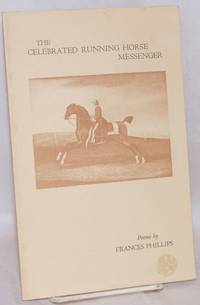 image of The celebrated running horse messenger; poems